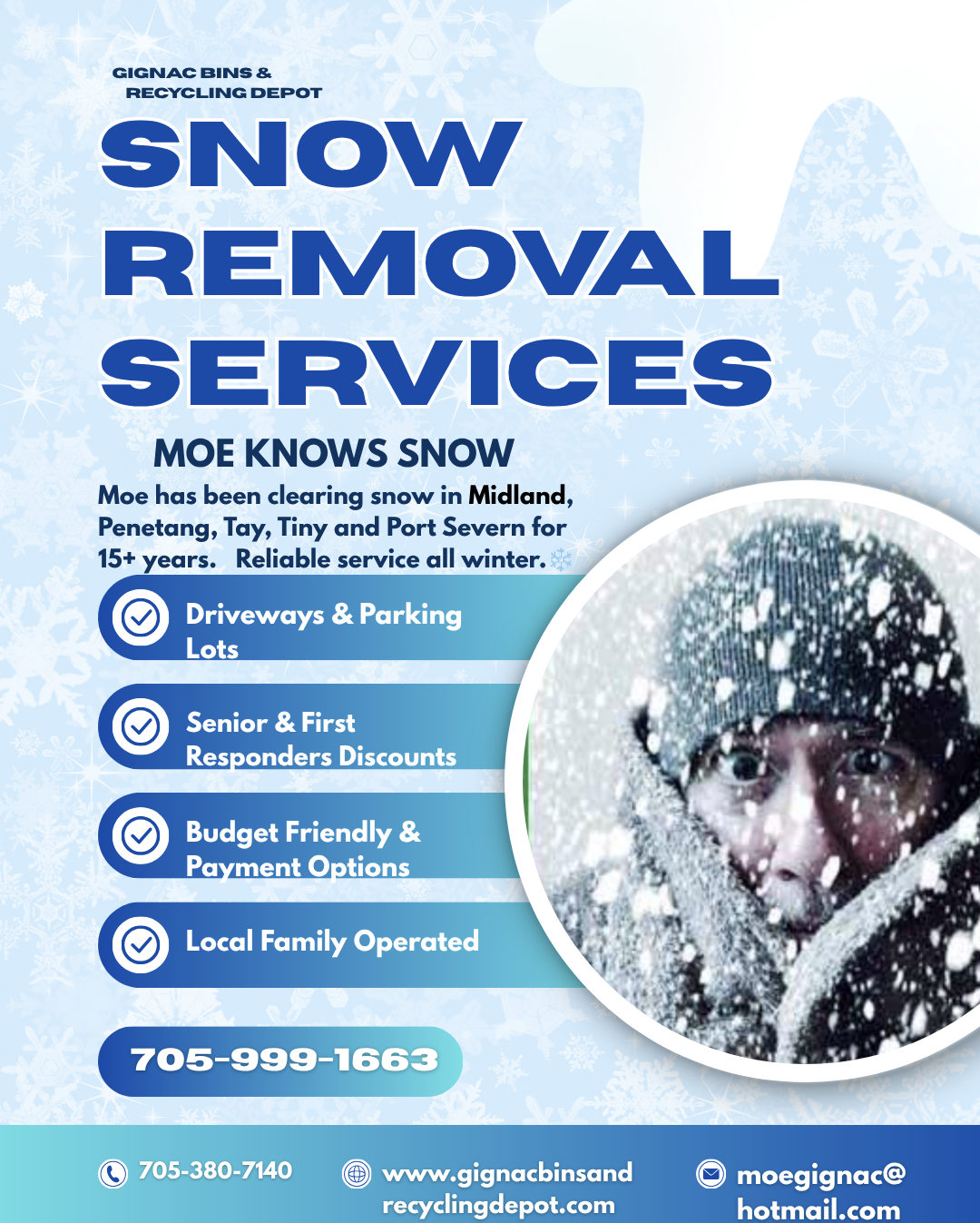 Gignac Bins Snow Removal Services flyer sent by Laura, featuring Moe